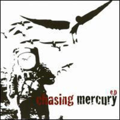 CHASING MERCURY - EP