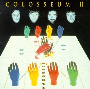 COLOSSEUM II - WAR DANCE