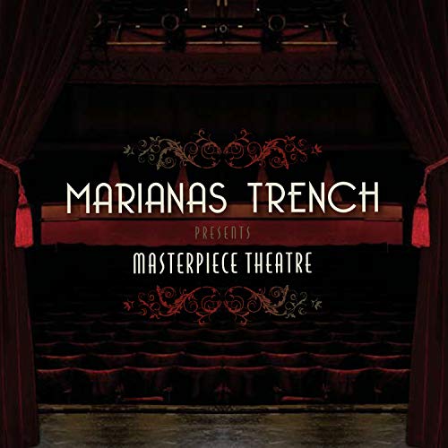 MARIANAS TRENCH  - MASTERPIECE THEATRE