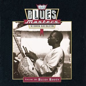 VARIOUS - V10 BLUES MASTERS: BLUES ROOTS