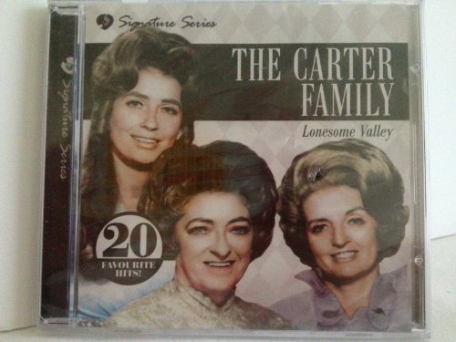 CARTER FAMILY - LONESOME VALLEY (20 FAVOURITE HITS)