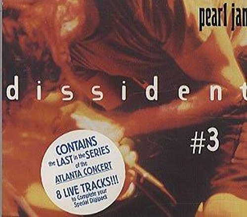 PEARL JAM  - DISSIDENT - PART 3