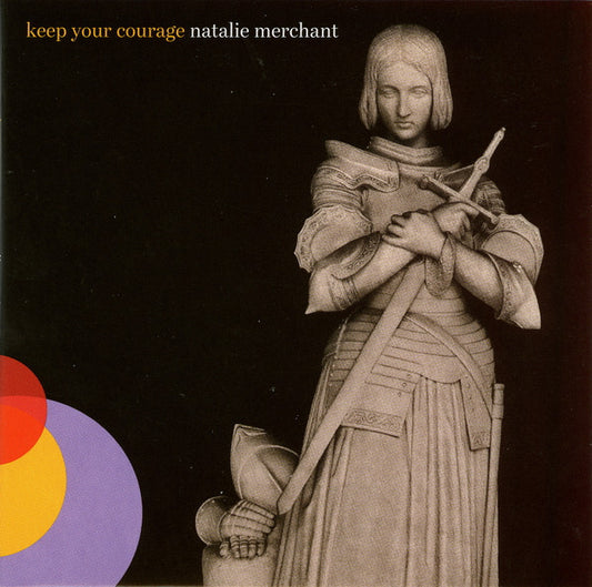 MERCHANT, NATALIE  - KEEP YOUR COURAGE