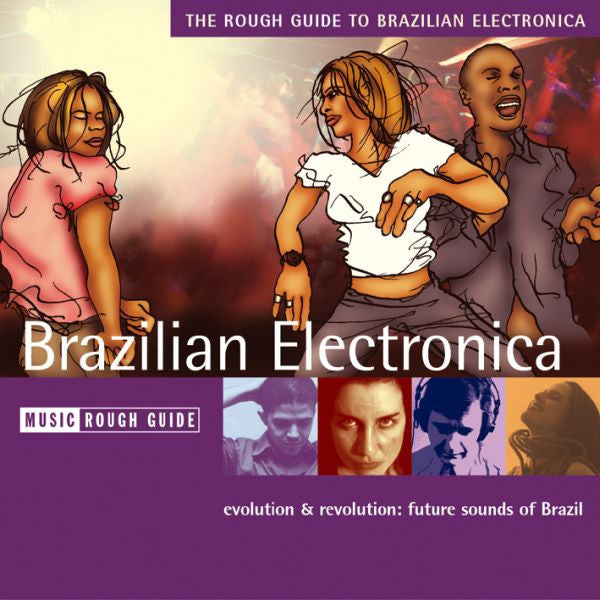 VARIOUS ARTISTS - ROUGH GUIDE TO BRAZILIAN ELECTRONICA, THE