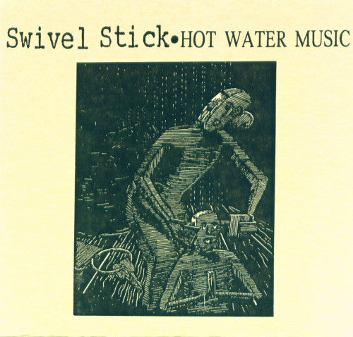 HOT WATER MUSIC  - HOT WATER