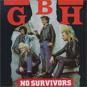 GBH - NO SURVIVORS