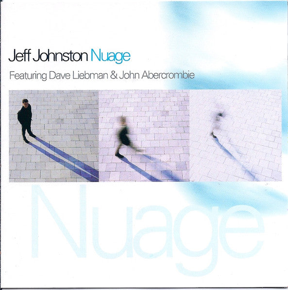 JOHNSTON, JEFF  - NUAGE