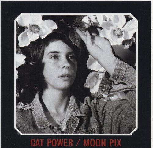 CAT POWER - MOON PIX