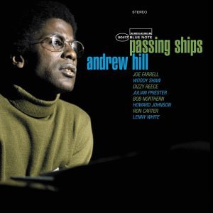 HILL, ANDREW - PASSING SHIPS (LTD ED) (RM)