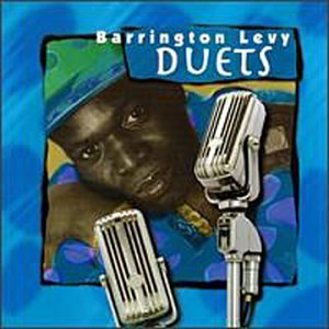 LEVY, BARRINGTON - DUETS