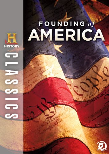 HISTORY CLASSICS - THE FOUNDING OF AMERICA