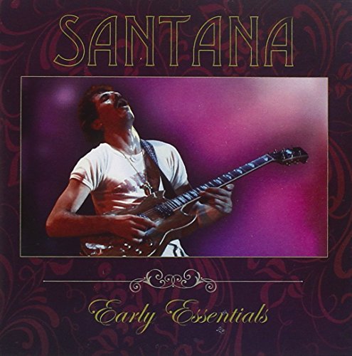 SANTANA - EARLY ESSENTIALS