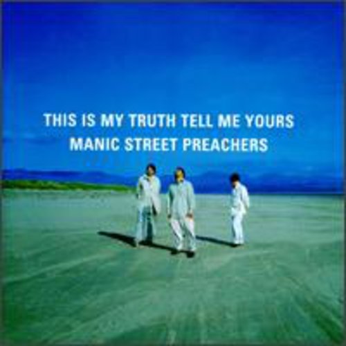 MANIC STREET PREACHERS - THIS IS MY TRUTH TELL ME YOURS