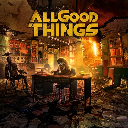 ALL GOOD THINGS - A HOPE IN HELL