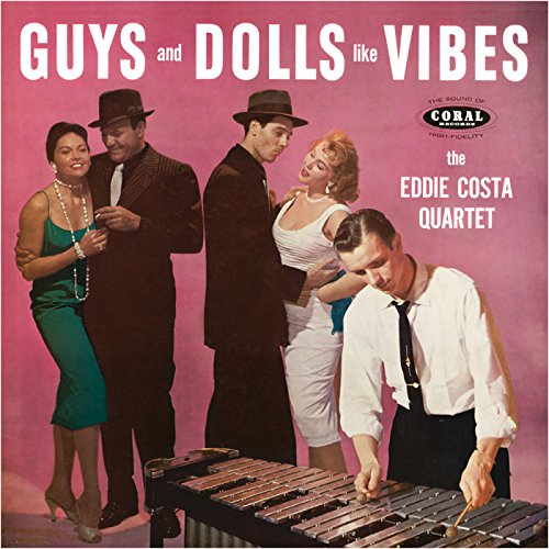 COSTA, EDDIE - GUYS AND DOLLS LIKE VIBES