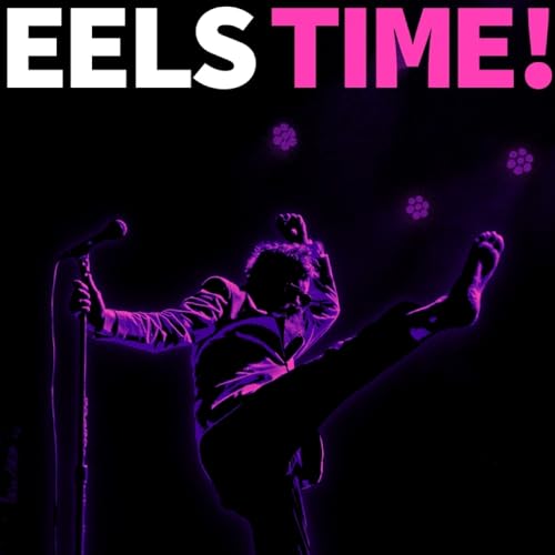 EELS - EELS TIME! (CD)