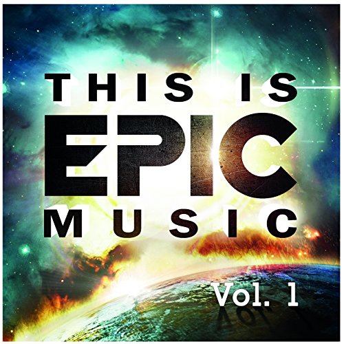 VARIOUS - THIS IS EPIC MUSIC VOL. 1