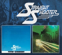 STRAIGHT SHOOTER - FLYIN' STRAIGHT/ROUGH 'N TOUGH [CD]