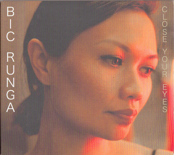 RUNGA, BIC  - CLOSE YOUR EYES