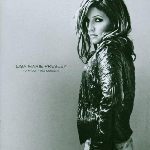 PRESLEY, LISA MARIE - TO WHOM IT MAY CONCERN