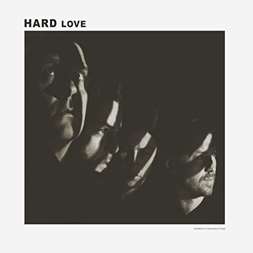 NEEDTOBREATHE - H A R D L O V E