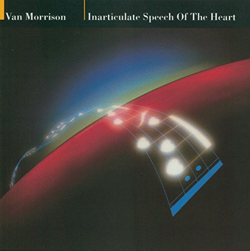 VAN MORRISON - INARTICULATE SPEECH OF THE HEART