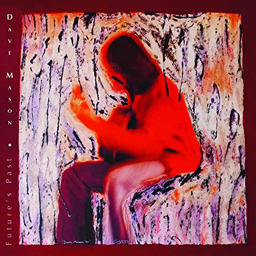 MASON, DAVE  - FUTURE'S PAST