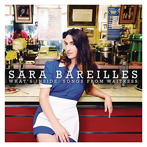 BAREILLES, SARA  - WHAT'S INSIDE: SONGS FROM WAITRESS