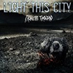 LIGHT THIS CITY  - FACING THE THOUSAND