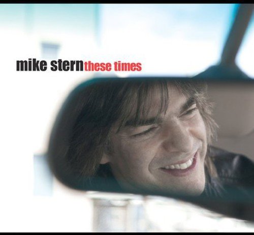 STERN, MIKE - THESE TIMES