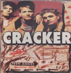 CRACKER - TEEN ANGST