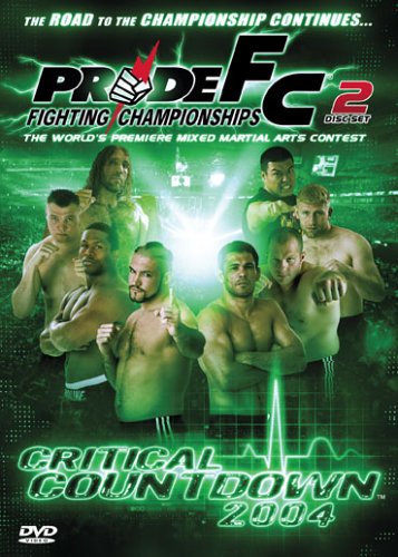 PRIDE FIGHTING CHAMPIONSHIPS: CRITICAL COUNTDOWN 2004 [IMPORT]