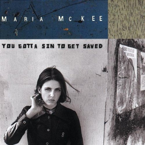 MCKEE, MARIA - YOU GOTTA SIN TO GET SAVED