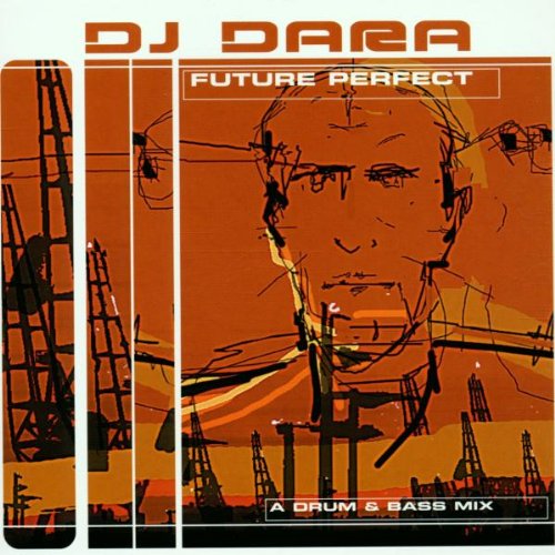 DJ DARA  - FUTURE PERFECT