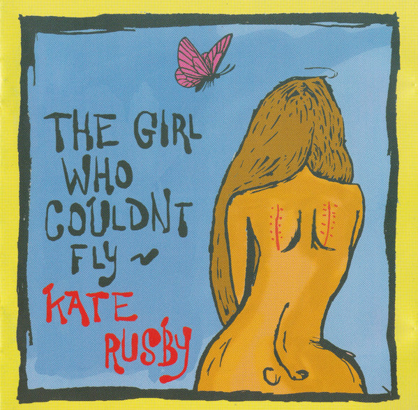 RUSBY, KATE  - GIRL WHO COULDN'T FLY