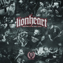 LIONHEART - WELCOME TO THE WEST COAST: 10 YEAR ANNIVERSARY EDITION [CD]