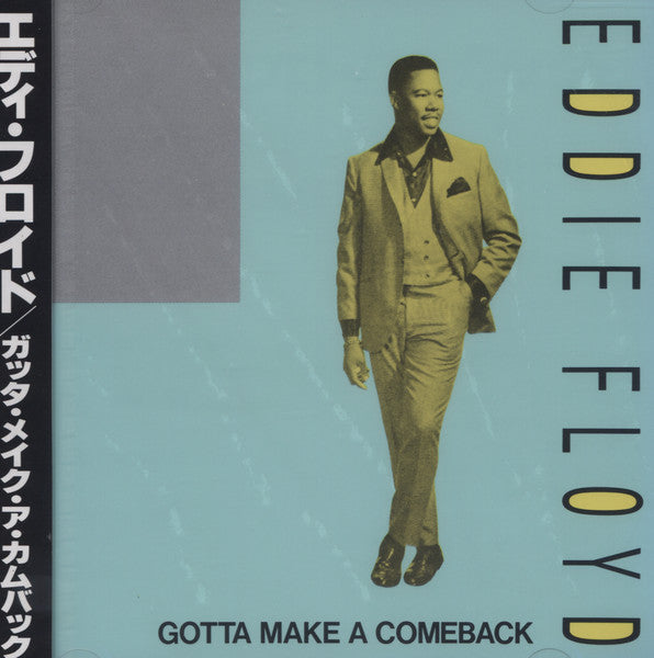 FLOYD, EDDIE  - GOTTA MAKE A COMEBACK