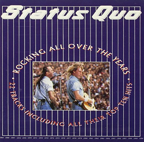 STATUS QUO - ROCKING ALL OVER THE YEARS: THE GREATEST HITS