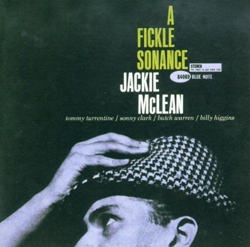 MCLEAN, JACKIE  - A FICKLE SONANCE (REMASTERED)