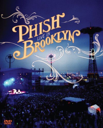 PHISH: LIVE IN BROOKLYN