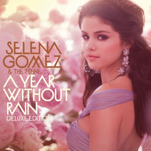 SELENA GOMEZ & THE SCENE - YEAR WITHOUT RAIN