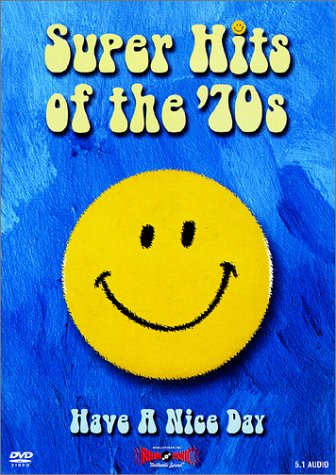 SUPER HITS OF 70S: HAVE A NICE