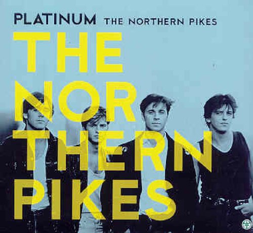 NORTHERN PIKES - PLATINUM (DIGI)