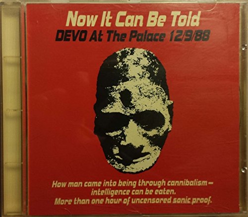 DEVO  - NOW IT CAN BE TOLD