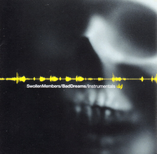 SWOLLEN MEMBERS  - BAD DREAMS: INSTRUMENTALS