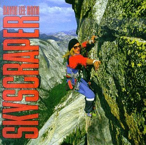 DAVID LEE ROTH - SKYSCRAPER