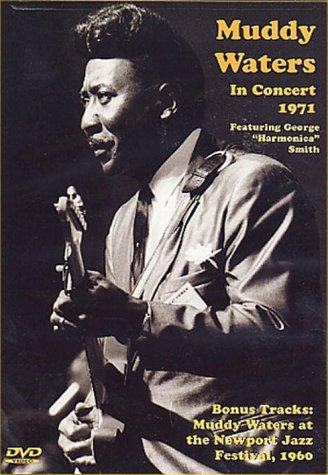 MUDDY WATERS - IN CONCERT 1971 [IMPORT]