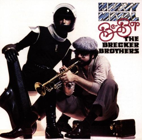 BRECKER BROTHERS, THE - HEAVY METAL BE-BOP