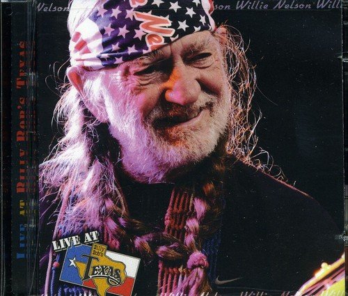 WILLIE NELSON - LIVE AT BILLY BOB'S TEXAS