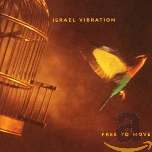 ISRAEL VIBRATION - FREE TO MOVE